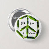 エンドウ豆にチャンスを与えて下さい 缶バッジ (正面&裏面)