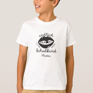 エンドリッチシュルニーシュルトゥエテ1クラッセインシュルン Tシャツ