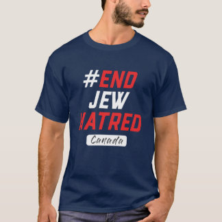 エンドJew憎しみカナダユニセックス- Tシャツ、大文字 Tシャツ