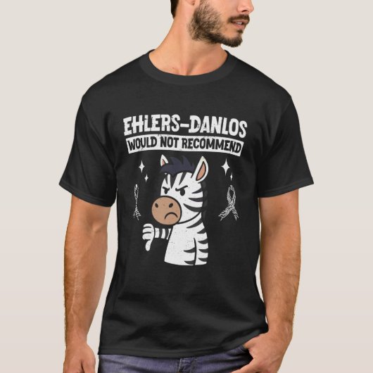 エーラスダンロス症候群はお勧めしません 面白いE Tシャツ (正面)