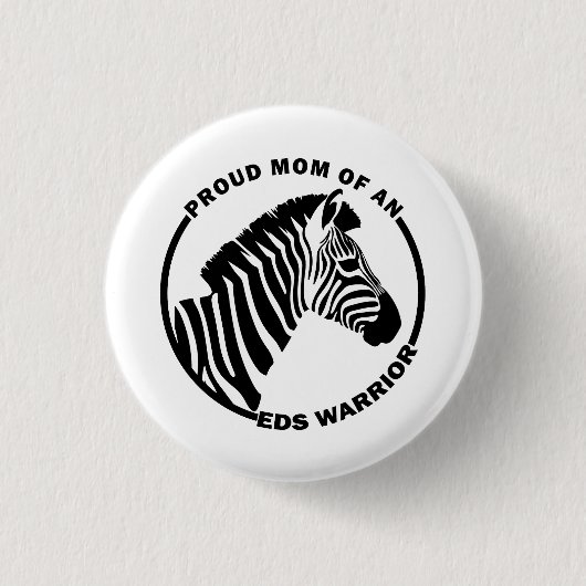 エーラーズ・ダロス誇りを持った症候群EDS戦士の母 缶バッジ (正面)