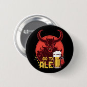 エールに行く – Satan Drink Beer 缶バッジ (正面&裏面)
