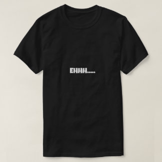 エーーーー 面白いミーム Tシャツ