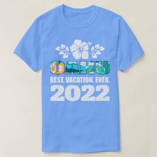 オアフ最高のバケーションエバー2022土産 Tシャツ (デザイン正面)