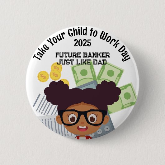 オウムカスタムガールバンカーあなたの子供を仕事に連れて行く 缶バッジ (正面)