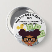 オウムカスタムガールファイナンスお子様を職場に連れて行く 缶バッジ (正面&裏面)