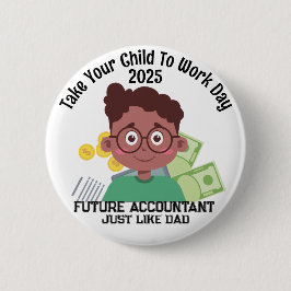 オウムカスタムボーイファイナンスあなたの子供を仕事に連れて行く 缶バッジ