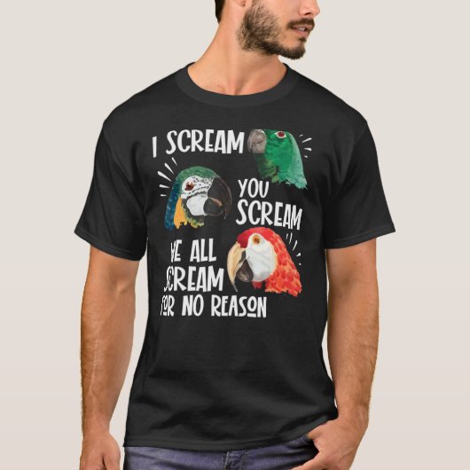 オウムI叫び叫ぶ我々すべての叫び声No R Tシャツ (正面)
