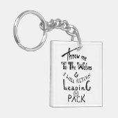 オオカミに私を投げろ！やる気を起こさせる引用文 キーホルダー (正面左)