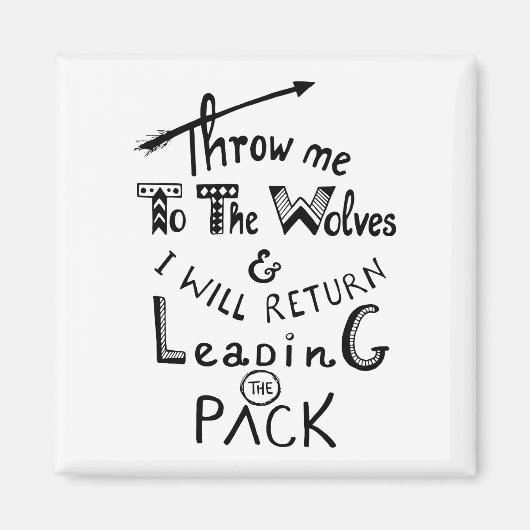 オオカミに私を投げろ！やる気を起こさせる引用文 マグネット (正面)