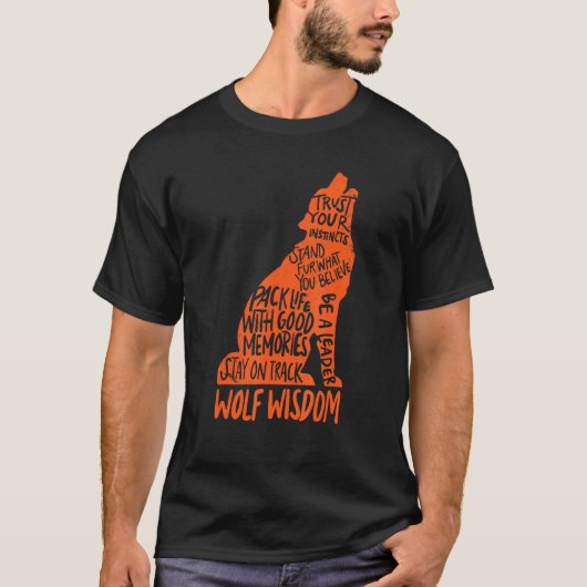 オオカミの知恵 インスピレーション名言 かわいいオオカミ Tシャツ (正面)