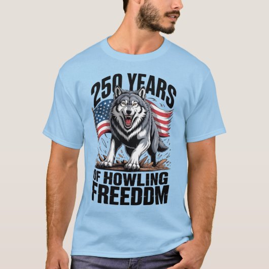 オオカミの自由の吠え 250年 Tシャツ (正面)