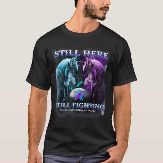 オオカミはまだ自殺防止と戦っている Tシャツ (正面)