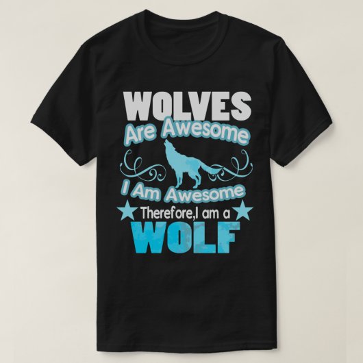 オオカミは最高 私も最高 Tシャツ (デザイン正面)