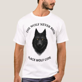オオカミは決して嘆願しない ブラックウルフ グラフィックTシャツ Tシャツ