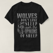 オオカミは羊の意見を無視して眠れない Tシャツ (デザイン正面)