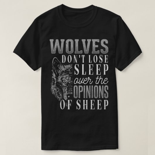 オオカミは羊の意見を無視して眠れない Tシャツ (デザイン正面)
