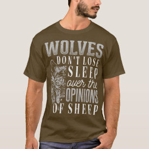 オオカミは羊の意見を無視して眠れない Tシャツ