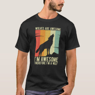オオカミ素晴らしは俺だ素晴らしから俺はウォルだ Tシャツ
