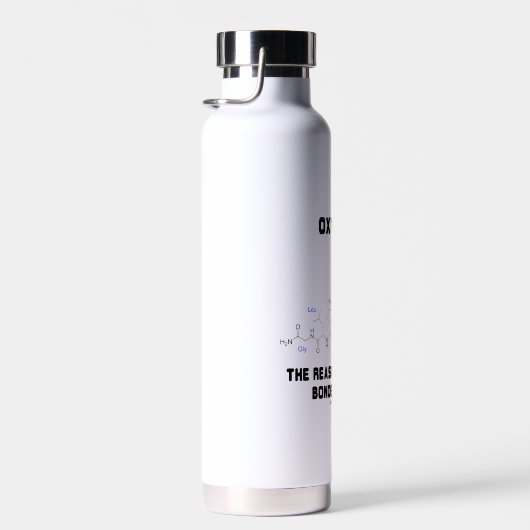 オキシトシン理由お前のユーモアに結び付いているギーク ウォーターボトル (右面)