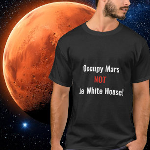 オキュパイ火星ザホワイトハウス Tシャツ