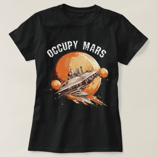 オキュパイ火星宇宙探検家天文学ロケット科学 Tシャツ (デザイン正面)