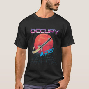 オキュパイ マーズ スペース ロケット シンセウェーブ オートラン レトロ Tシャツ