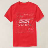 オクトピパイ日の数学のジョーク Tシャツ (デザイン正面)