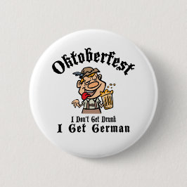 オクトーバーフェスト標準飲を取得しない、2 1/4インチ 缶バッジ