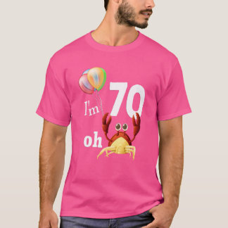 オクラップ私は70歳70誕生日ユーモア蟹 Tシャツ