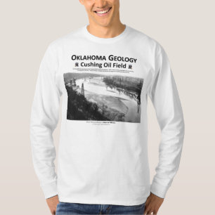 オクラホマの巨大石油会社- Cushing分野 Tシャツ
