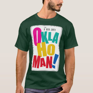 オクラホマンだ Tシャツ