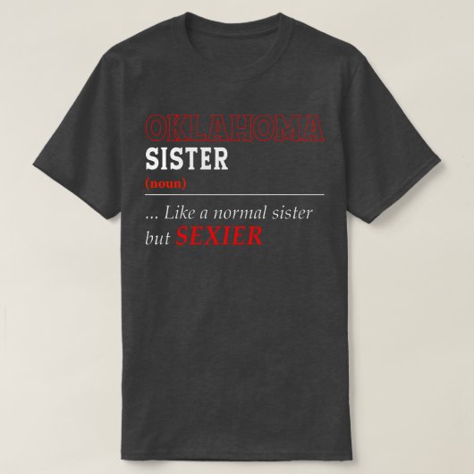 オクラホマ州の姉妹 Tシャツ (デザイン正面)