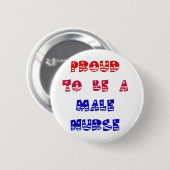 オスのナースがあること誇りを持った 缶バッジ (正面&裏面)