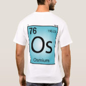 オスミウムの (Os)要素のTシャツ Tシャツ (裏面)