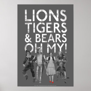 オズの魔法使い™   Lions Tigers & Bears Oh My! ポスター