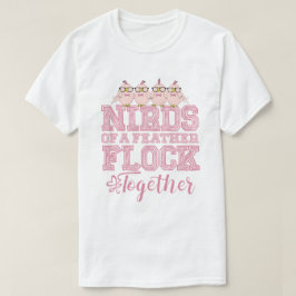 オタクな鳥 羽の生えたおバカな仲間たち Tシャツ