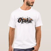 オタクスローガンアーバンスタイル Tシャツ (正面)