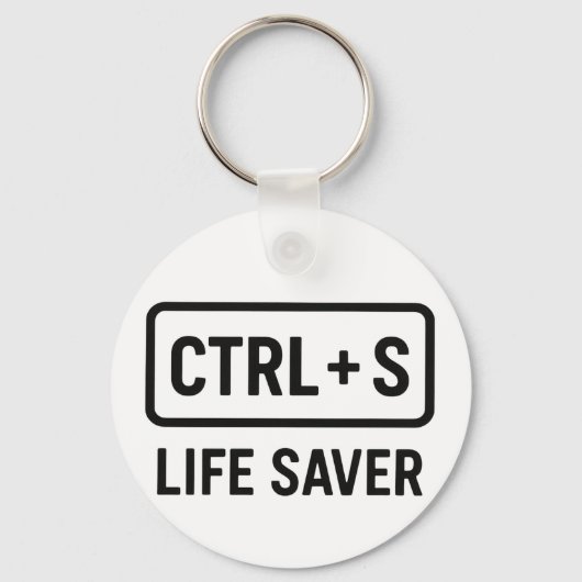 オタク系のキーチェーン – 「CTRL + Sライフセーバー」デザイン キーホルダー (正面)