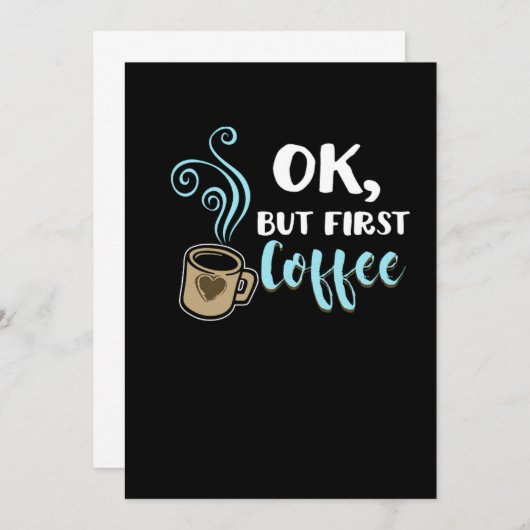 オッケー でもまずはコーヒー 面白いカフェイン飲料 コーヒー 招待状 (正面/裏面)