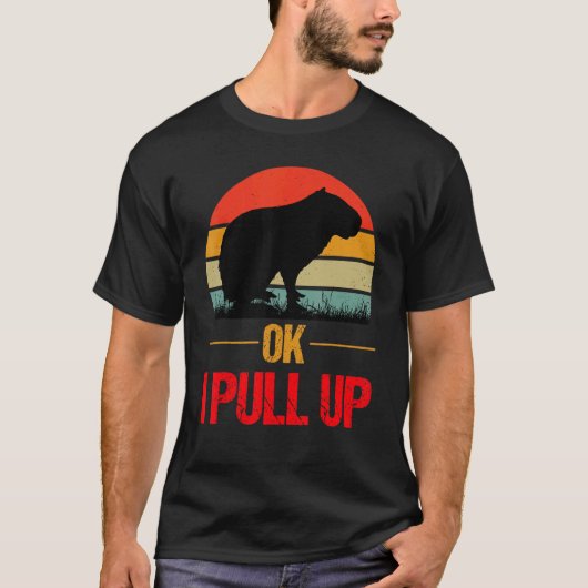 オッケー アイ プル アップ カピバラ 4 Tシャツ (正面)