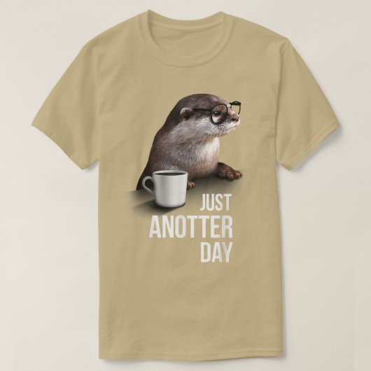 オッターおもしろいはオッターの恋人のためのアナーターの日 Tシャツ (デザイン正面)