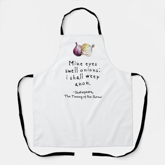 オニオンシェイクスピア引用文かわいい手図解入りの、写真付きの- エプロン (正面)
