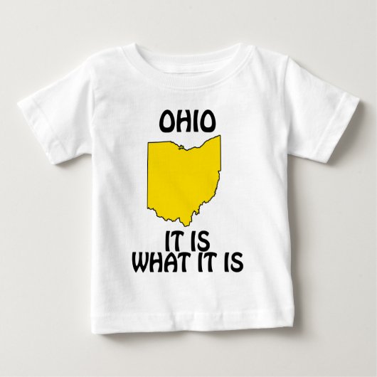 オハイオ - それがオハイオ ベビーTシャツ (正面)