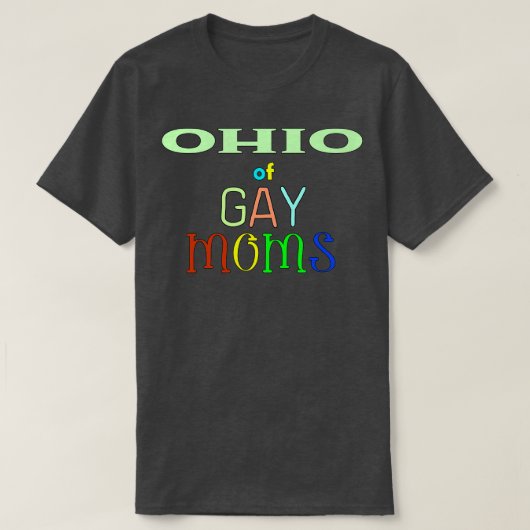 オハイオ・オブ・ゲイ・モムズ Tシャツ (デザイン正面)