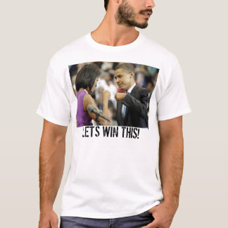 オバマおよびミシェール私達これに勝つため! Tシャツ