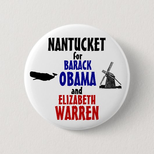 オバマおよびワーレン2012年のためのNantucket 缶バッジ (正面)