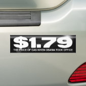 -オバマがオフィスを取った時ガス代- $1.79 バンパーステッカー (車上)