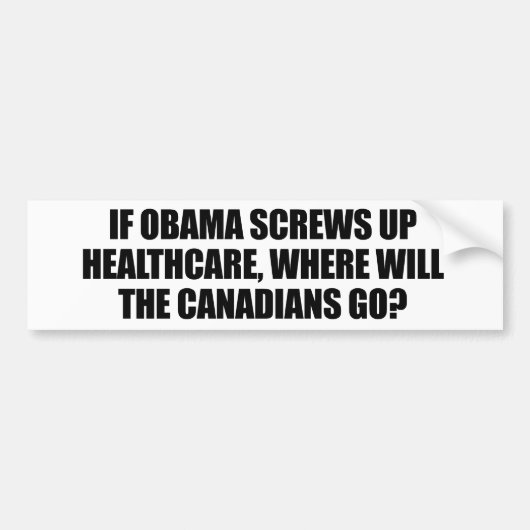 -オバマがヘルスケアをしくじればアンチオバマ バンパーステッカー (正面)