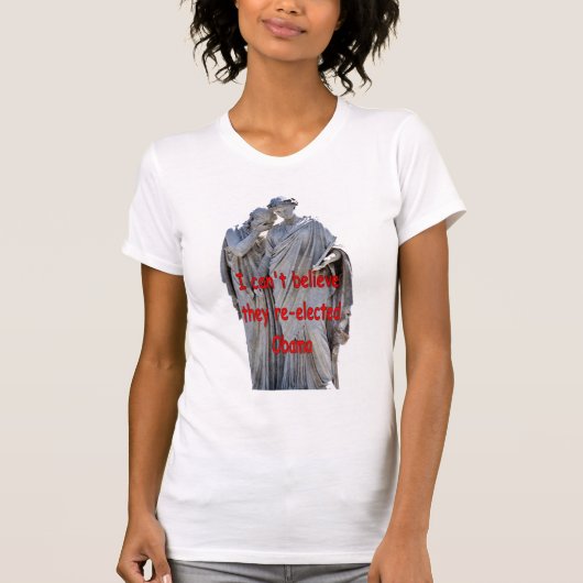 オバマが再選されるとは信じられない Tシャツ (正面)